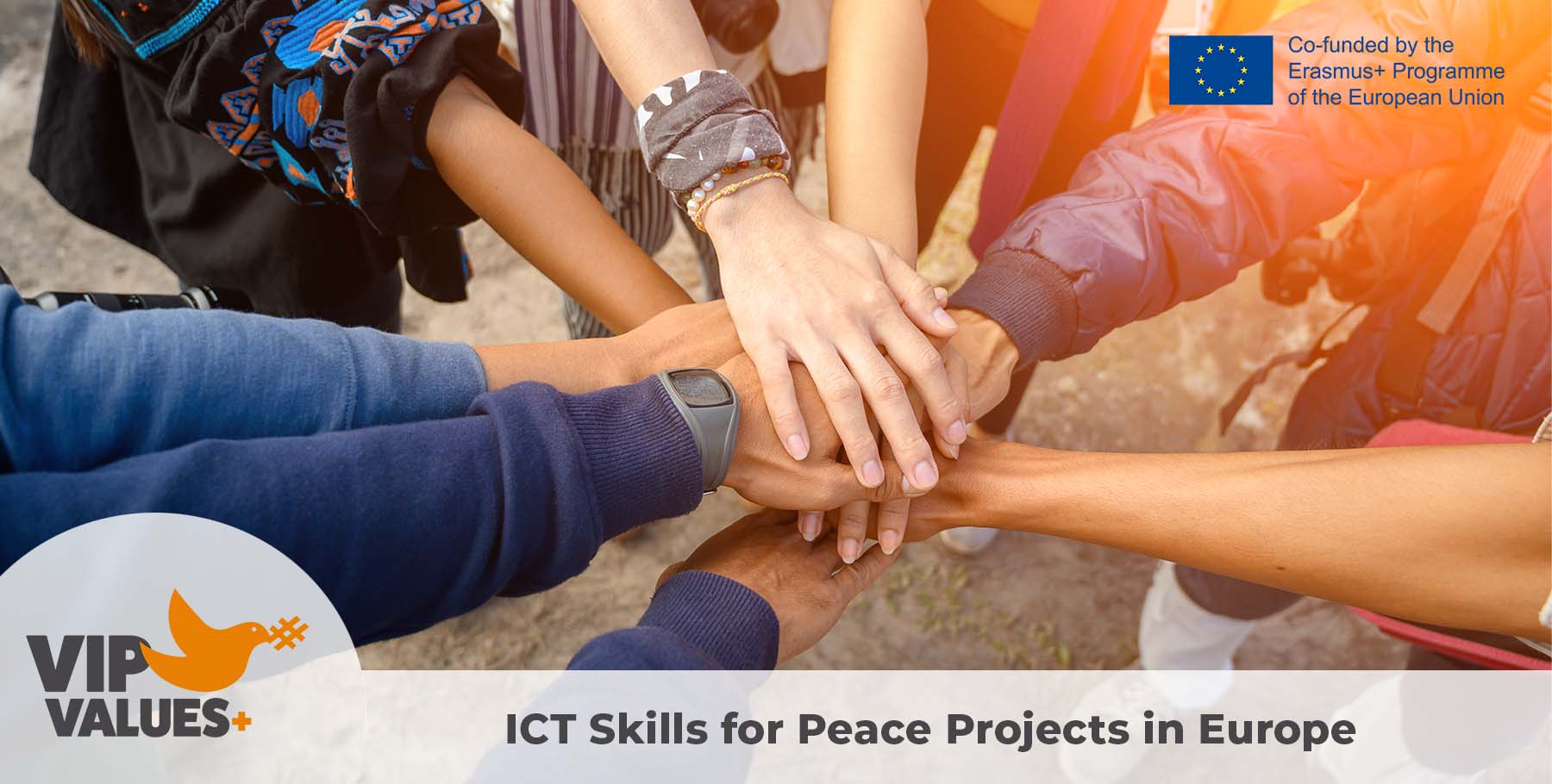 VIP VALUES+: ICT Skills for Peace Projects in Europe